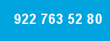 922 763 52 80